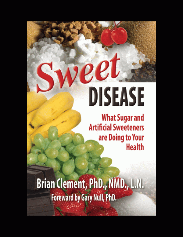 Sweet Disease by Brian Clement Online Sale