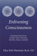 Enlivening Consciousness by Elisa Beth Haransky-Beck Sale