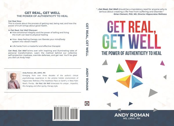 Get Real, Get Well, The Power of Authenticity to Heal on Sale